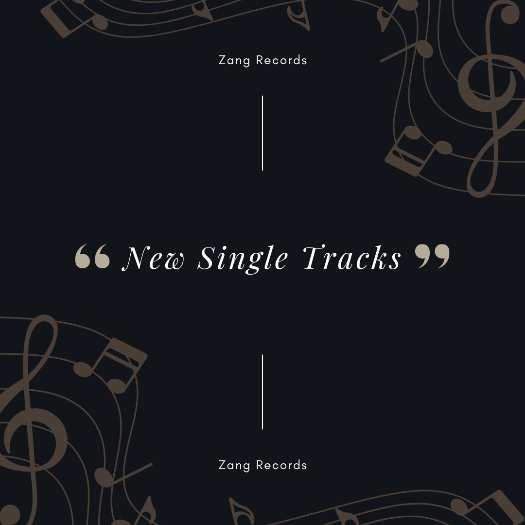 New Single Tracks